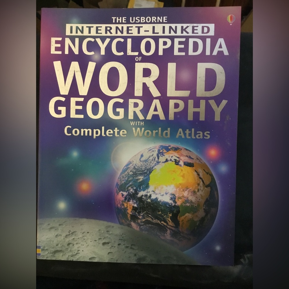 Usborne Internet-Linked Geography Encyclopedia with Complete World Atlas